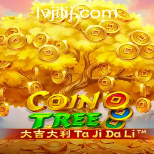 Exploring CoinTree: The New Frontier of Gaming with LV JILI